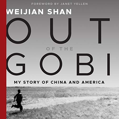 Out of the Gobi by Weijian Shan, Janet Yellen - foreword episode artwork