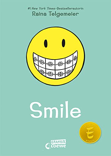 Smile (Smile-Reihe, Band 1): Lass dir von diesem New York Times-Comicbuch-Bestseller ein Lächeln ins Gesicht zaubern (German Edition)