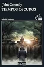 Tiempos oscuros: 15 (Andanzas)