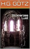  Schmerzes Lust