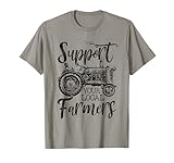 Support Your Local Farmers Shirt