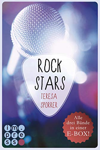 Rockstars Band 1 3 In Einer E Box Die Rockstar Reihe Musiker Liebesromane Zwischen Rocksongs Reichtum Und Romantik Ebook Sporrer Teresa Amazon De Kindle Shop