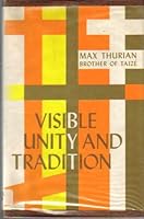 Visible unity and tradition B0007E9P2S Book Cover