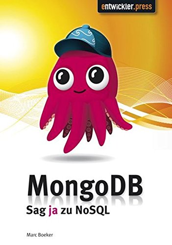 MongoDB: Sag Ja zu NoSQL