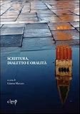 Scrittura Dialetto E Oralità - 2