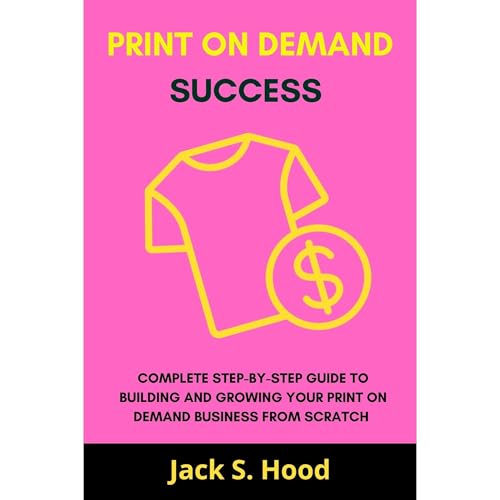 Print On Demand Success Audiolibro Por Jack S. Hood arte de portada