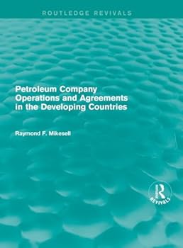 Hardcover Petroleum Company Operations and Agreements in the Developing Countries Book