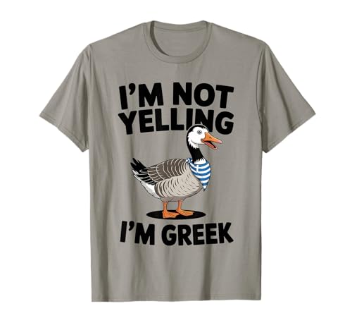 I'm Not Yelling I'm Greek Funny Loud Greek Men Women Kids T-Shirt