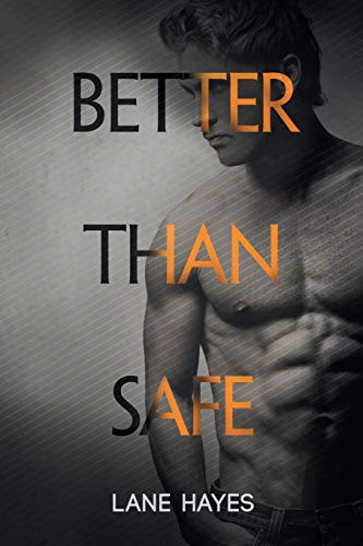 Better Than Safe view 2