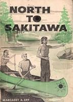 North to Sakitawa B002PYC49Y Book Cover