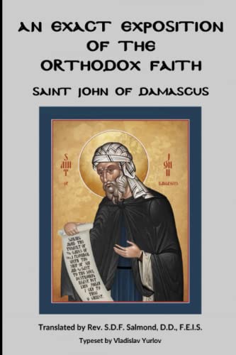 An Exact Exposition Of The Orthodox Faith