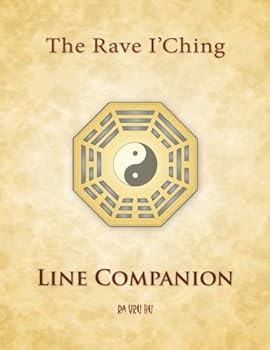 Paperback Rave I'Ching: Line Companion Book