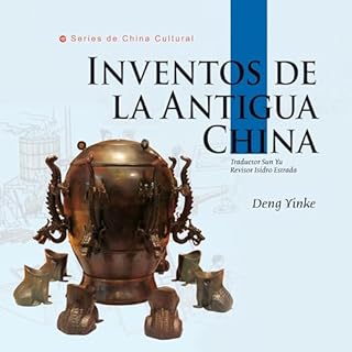 Diseño de la portada del título Inventos de la Antigua China (Serie de cultura china)