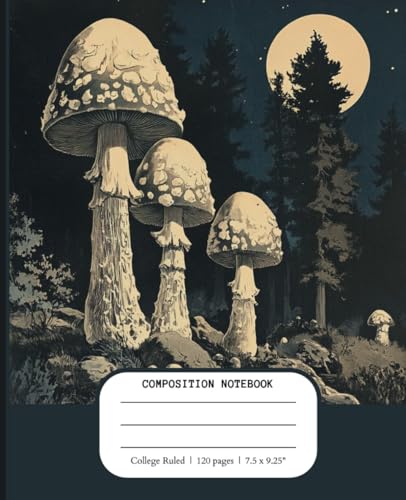 Composition Notebook College Ruled: Vintage Fungi At Night Botanical Illustration: | Mushroom Aesthetic Journal for School, College, Work