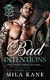 Bad Intentions: A Dark Hockey Bully Romance (Hellions of Hade Harbor)