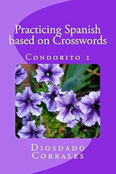 Paperback Practicing Spanish based on Crosswords - Condorito 1: Condorito 1 Book