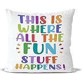 This Is Where All The Fun Stuff Happens Throw Pillow Covers,Home Bedroom Living Room Nursery Classroom Playroom Decor Colorful Word Pillow Case,Kids Teen Girls Boys Gifts,18x18 Inch Pillowcase