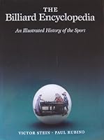 The Billiard Encyclopedia: An Illustrated History of the Sport 0964092808 Book Cover