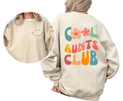 IHK Cool Aunts Club Sweatshirt - Aunt Valentines Day & Birthday Gift