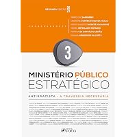Minist&eacute;rio P&uacute;blico Estrat&eacute;gico - Antirracista