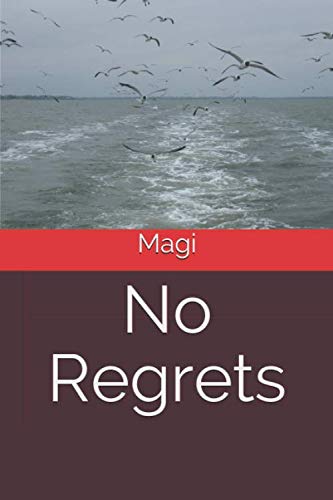 No Regrets (Part)