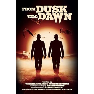 From Dusk Till Dawn