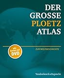Der groÃŸe Ploetz Atlas zur Weltgeschichte (Der Grosse Ploetz) by Holger Vornholt (2009-09-16)