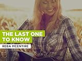  The Last One To Know nello stile di Reba McEntire