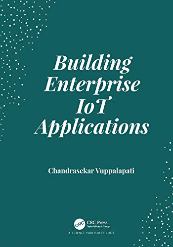 Building Enterprise Iot Applications view 2