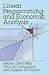 Linear Programming and Economic Analysis (Dover Books on Computer Science)