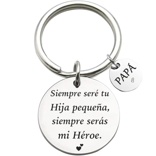 Tecreo Dad Gift Key Chain, Siempre seré tu hija pequeña, siempre serás mi héroe in Spanish, Best Dad Father's Day, Birthday Gift from Daughter, Son, Un regalo para Papá