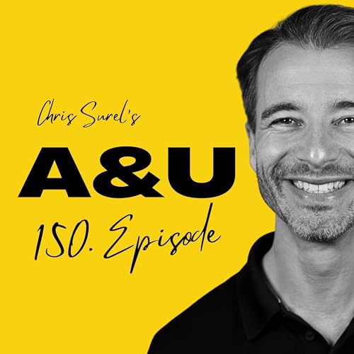 150 Folgen - DAS sind die drei wichtigsten AUF & UP-Erkenntnisse meiner G&auml;ste! | A&U #150