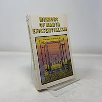Mirrors of Man in Existentialism 0687270731 Book Cover