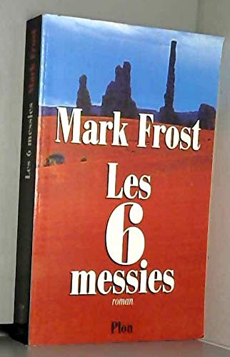 Les 6 messies