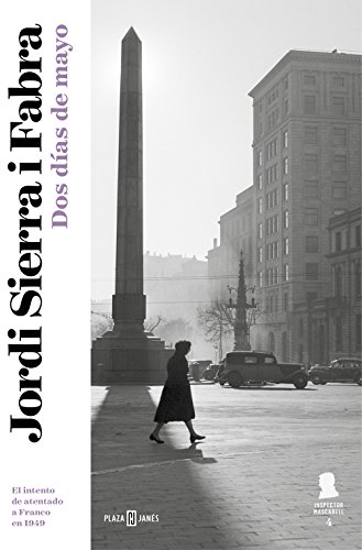 Dos días de mayo (Inspector Mascarell 4) (Spanish Edition)