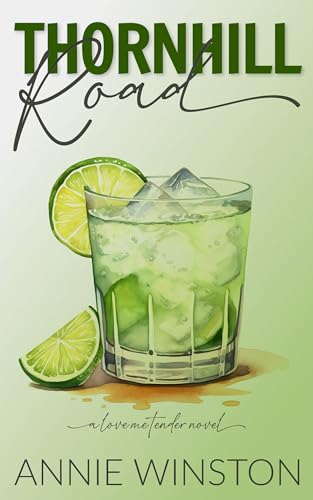 Thornhill Road: A Wild Stallions Prequel Standalone (Love Me Tender)