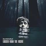  Locked from the inside