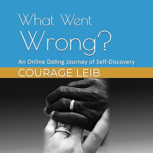 What Went Wrong? by Courage Leib episode artwork