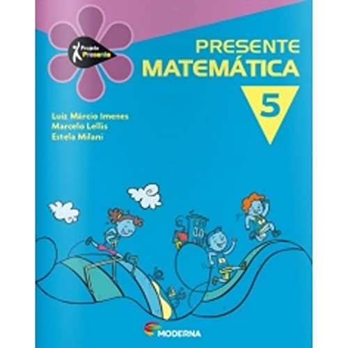 Matemática. 5º Ano - Série Projeto Presente