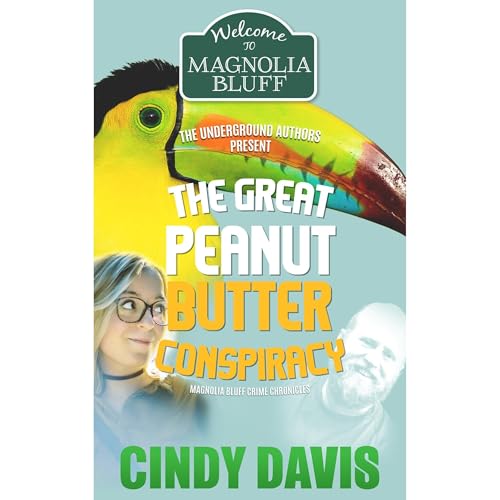 Audiobook: The Great Peanut Butter Conspiracy by Cindy Davis episode artwork