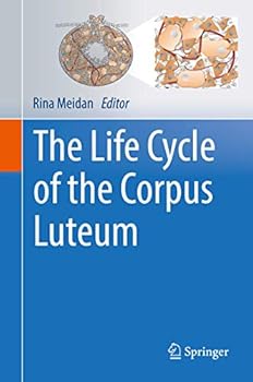 Hardcover The Life Cycle of the Corpus Luteum Book