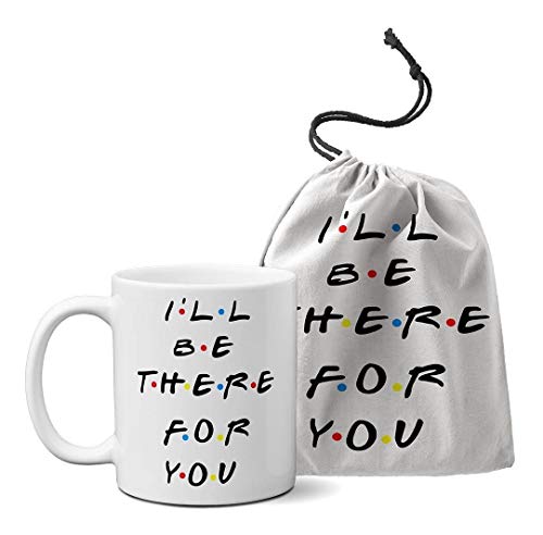 Caneca Friends - I'll Be There For You + Saquinho de Tecido