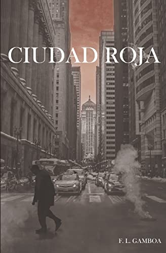 Ciudad Roja (Spanish Edition)