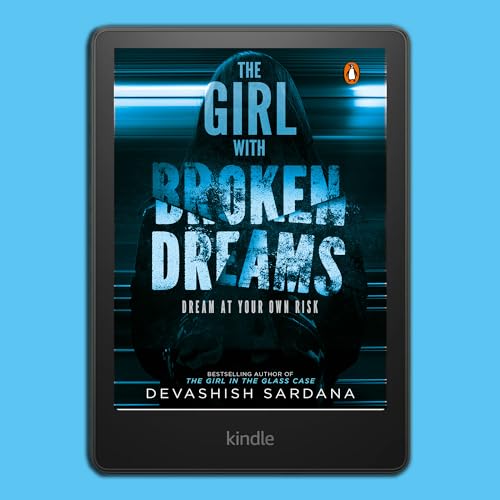 The Girl with Broken Dreams: Dream at Your Own Risk | Book 2 in the Simone Singh series | A Gripping Horror Mystery of Deception and Mind Games
