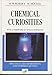 Chemical Curiosities