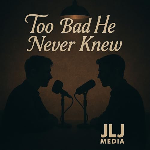 『Too Bad He Never Knew』のカバーアート