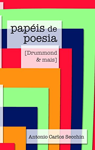 Papéis de poesia: Drummond e mais