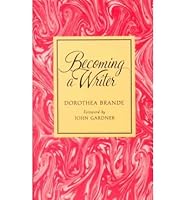 (Becoming a Writer) By Dorothea Brande (Author) Paperback on (Nov , 1999) B0092L7K7E Book Cover