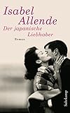 Der japanische Liebhaber: Roman (suhrkamp taschenbuch)