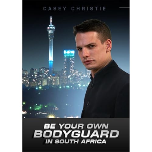 Enjoy Be Your Own Bodyguard in SA (or Anywhere in the World) from Casey Christie episode artwork